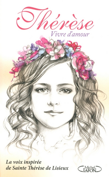 Thérèse, vivre d'amour - Image principale