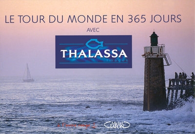 Le tour du monde en 365 jours avec thalassa - Image principale