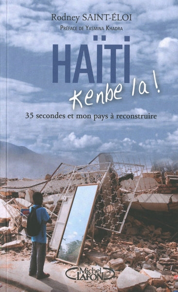 Haïti, kenbe la ! 35 secondes et mon pays à reconstruire - Image principale