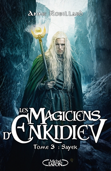 Les magiciens d'enkidiev - tome 3 sayek - Image principale