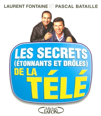 Les secrets étonnants et drôles de la télé - Image principale