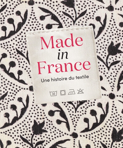 Made in france : une histoire du textile - Image principale
