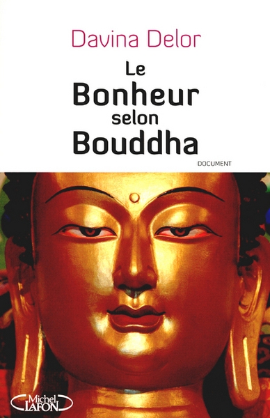 Le bonheur selon bouddha - Image principale