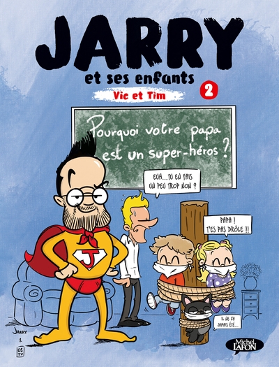 Jarry et ses enfants vic et tim - tome 2 - Image principale