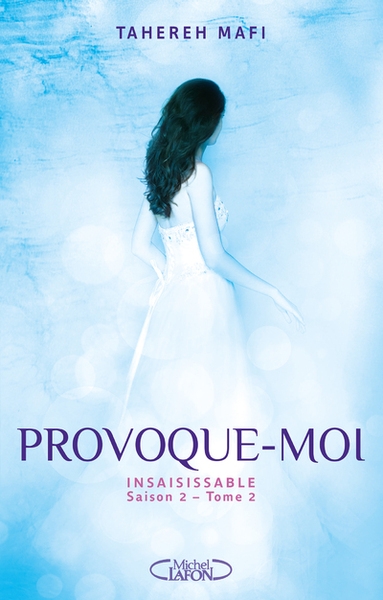 Insaisissable saison 2 - tome 2 provoque-moi - Image principale