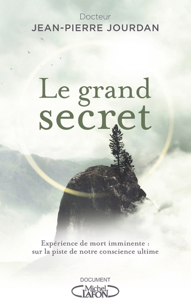 Le grand secret - expérience de mort imminente - Image principale