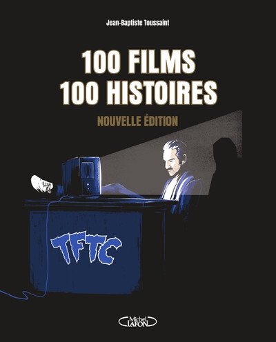 100 films, 100 histoires - nouvelle édition - Image principale