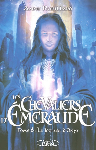 Les chevaliers d'emeraude - tome 6 le journal d'onyx - Image principale