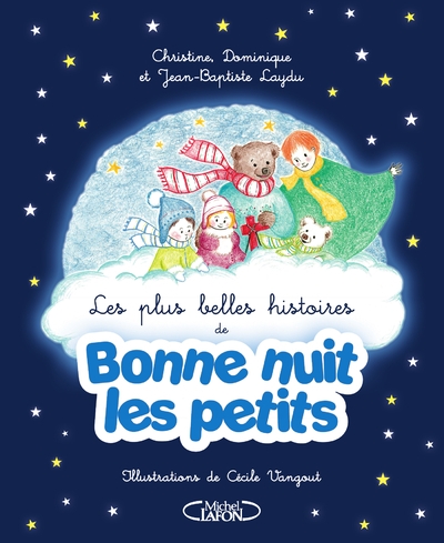 Les plus belles histoires de bonne nuit les petits - Image principale