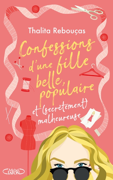 Confessions d'une fille belle, populaire et (secrètement) malheureuse - tome 3 - Image principale
