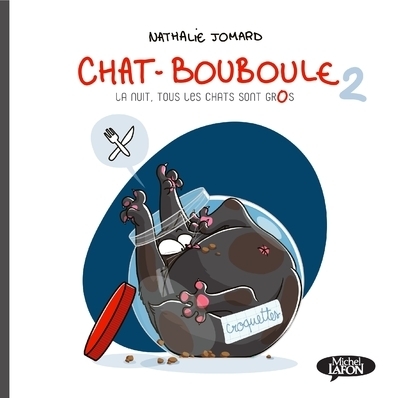 Chat-bouboule - tome 2 la nuit, tous les chats sont gros - Image principale