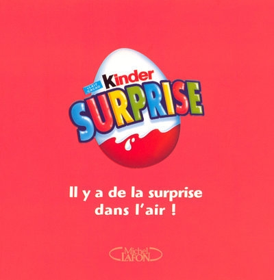 Kinder surprise il y a de la surprise dans l'air ! - Image principale