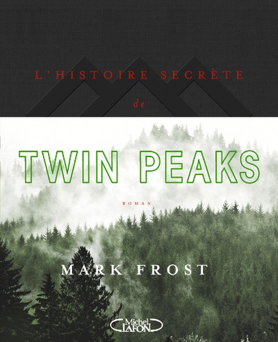 L'histoire secrète de twin peaks - Image principale