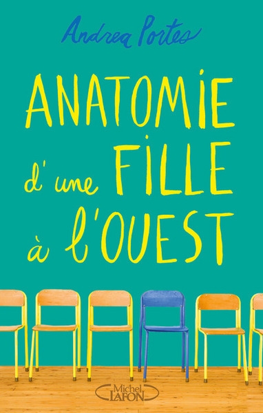 Anatomie d'une fille à l'ouest - Image principale