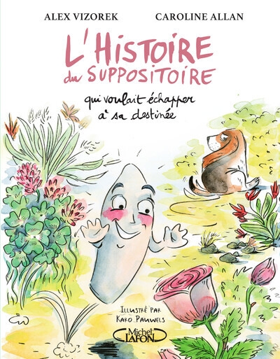 L'histoire du suppositoire qui voulait échapper à sa destinée - Image principale