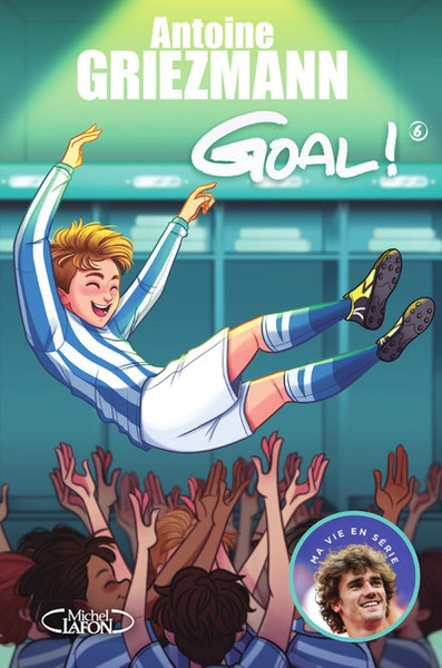 Goal ! - tome 6 a l'assaut des sommets - Image principale