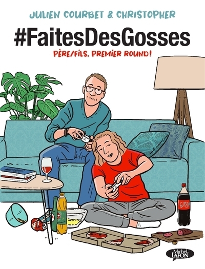 #faitesdesgosses - tome 1 père/fils, premier round ! - Image principale