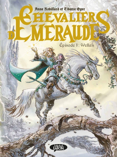 Les chevaliers d'emeraude - episode 1 wellan - Image principale