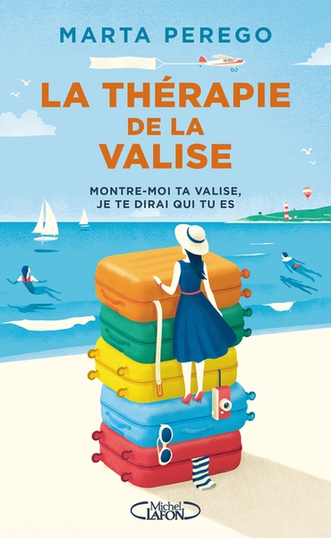 La thérapie de la valise - montre-moi ta valise, je te dirai qui tu es - Image principale