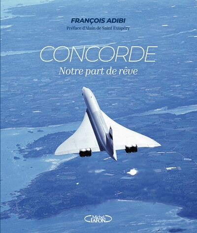 Concorde - notre part de rêve - Image principale
