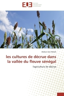 Les cultures de décrue dans la vallée du fleuve sénégal - Image principale