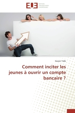 Comment inciter les jeunes à ouvrir un compte bancaire ? - Image principale
