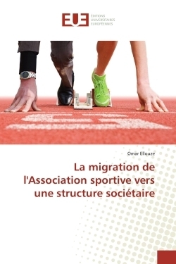 La migration de l'association sportive vers une structure sociétaire - Image principale