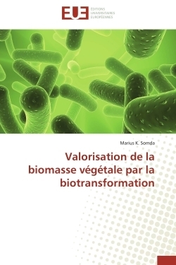 Valorisation de la biomasse végétale par la biotransformation - Image principale