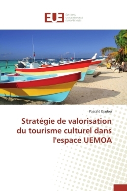 Stratégie de valorisation du tourisme culturel dans l'espace uemoa - Image principale