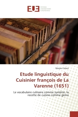 Etude linguistique du cuisinier françois de la varenne (1651) - Image principale