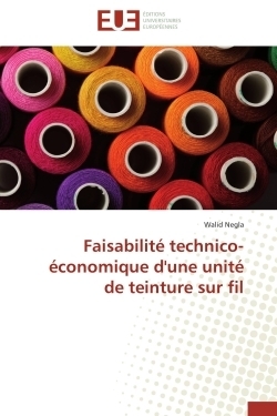 Faisabilité technico-économique d'une unité de teinture sur fil - Image principale