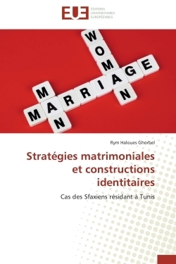 Stratégies matrimoniales et constructions identitaires - Image principale