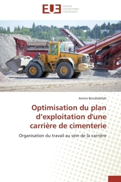 Optimisation du plan d'exploitation d'une carrière de cimenterie - Image principale