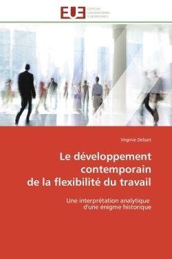 Le développement contemporain de la flexibilité du travail - Image principale