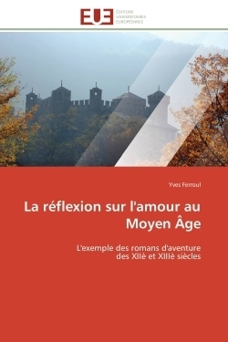La réflexion sur l'amour au moyen âge - Image principale