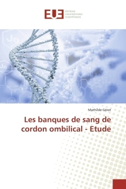 Les banques de sang de cordon ombilical - etude - Image principale
