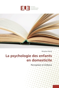 La psychologie des enfants en domesticite - Image principale