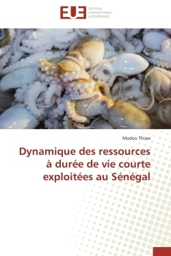 Dynamique des ressources à durée de vie courte exploitées au sénégal - Image principale