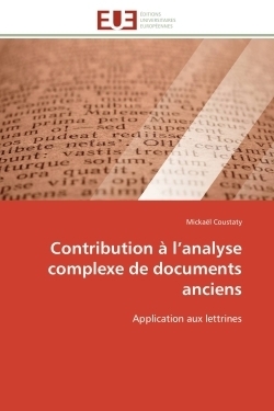 Contribution à l'analyse complexe de documents anciens - Image principale
