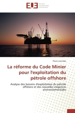 La réforme du code minier pour l'exploitation du pétrole offshore - Image principale