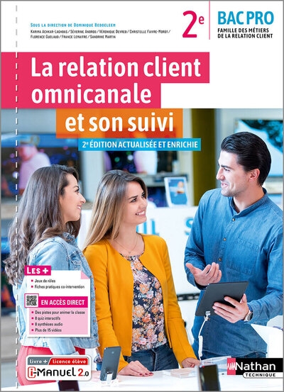 La relation client omnicanale et son suivi - 2ème bac pro mrc - livre + licence élève - 2022 - Image principale