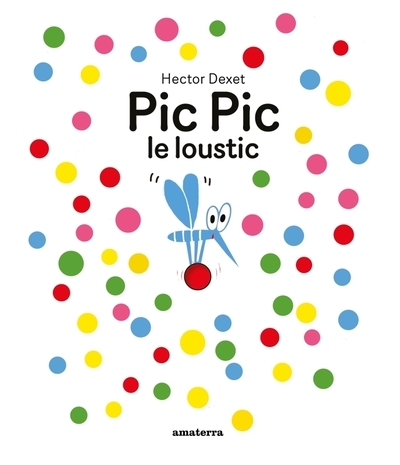 Pic pic le loustic - Image principale