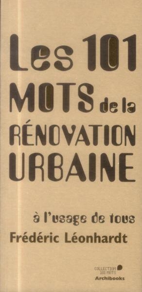 Les 101 mots de la rénovation urbaine à l'usage de tous - Image principale
