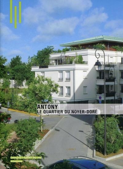 Antony, le quartier du noyer doré - Image principale