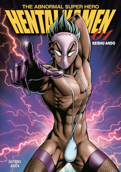 Hentai kamen, the abnormal superhero - tome 1 - Image principale