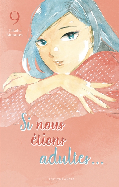 Si nous étions adultes... - tome 9 - Image principale