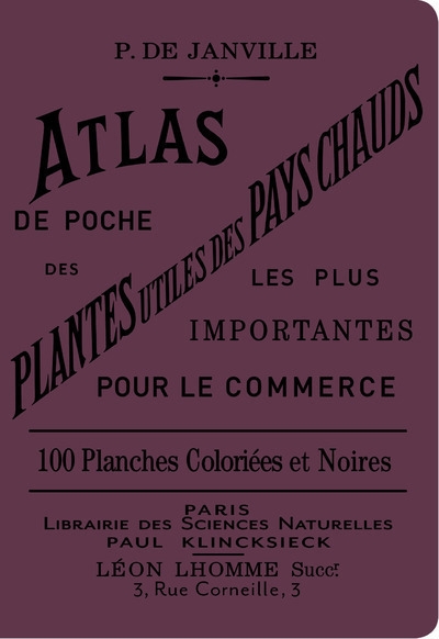 Atlas de poche des plantes utiles des pays chauds les plus importantes pour le commerce - Image principale