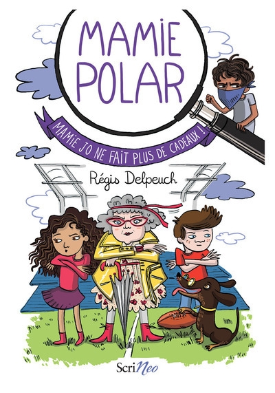 Mamie polar - mamie jo ne fait plus de cadeaux ! - Image principale