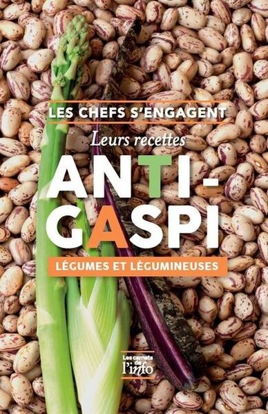 Les chefs s'engagent - leurs recettes anti-gaspi légumes et légumineuses - Image principale