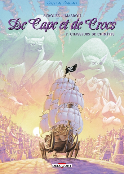 De cape et de crocs t07 - chasseurs de chimeres - Image principale